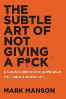 Mark Manson - The Subtle Art Of Not Giving A - Audio Book on CD