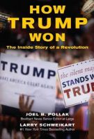 How Trump won-By Joel B Pollak -Audio Book-on DISC