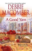 Debbie Macomber-A Good Yarn- Mp3 Audio Book on CD