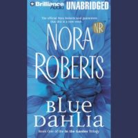 Nora Roberts - Blue Dahlia - MP3 Audio Book on Disc