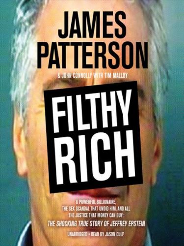 James Patterson - Filthy Rich  -  MP3 Audio Book on Disc