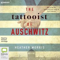 Heather Morris - The Tattooist of Auschwitz - Audio Book on CD