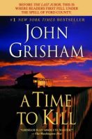 John Grisham- A Time to Kill-Audio Book