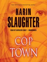 Karin Slaughter-Cop Town - Audio Book on CD