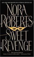Nora Roberts - Sweet Revenge.Audio Book in mp3-on CD