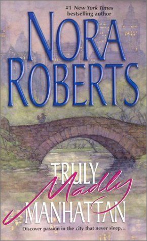 Nora Roberts - Truly Madly Manhattan.Audio Book in mp3-on CD